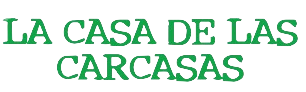 LA CASA DE LAS CARCASAS