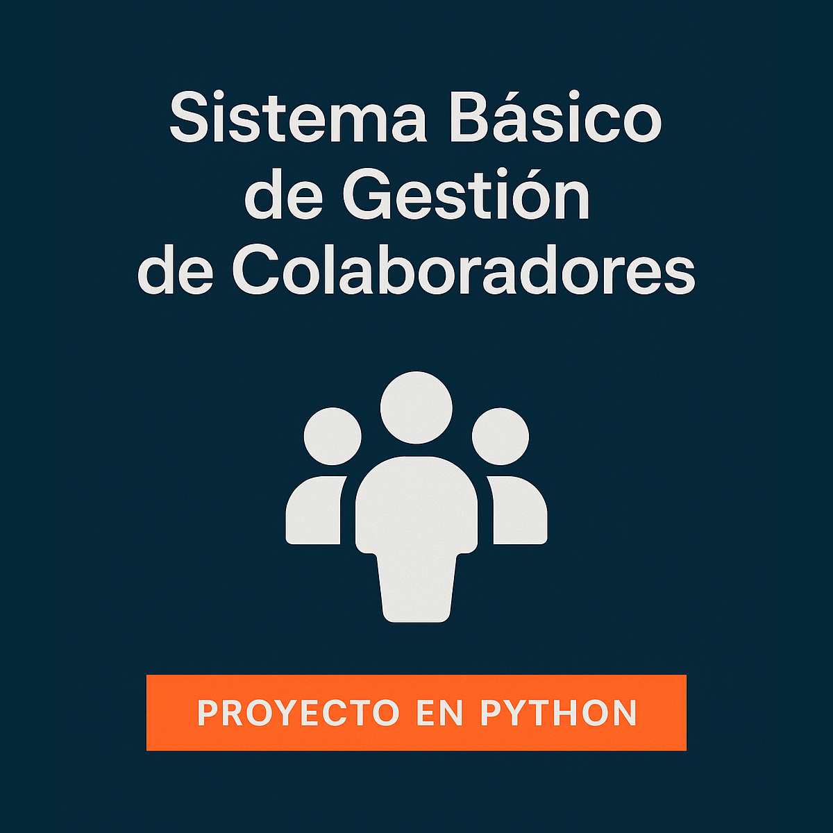 Sistema Básico de Gestión de Colaboradores | Domestika