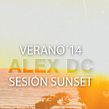 Sesión ALEX DC Sunset 2014. Music project by Alex dc. - 07.13.2014