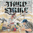 Third Strike Álbum Artwork. Direção de arte, Design de produtos, Design gráfico, Ilustração tradicional, Packaging, e Tipografia projeto de Ink Bad Company - 18.05.2017
