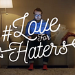 Lover for Haters en Pompeii. Un proyecto de Redes Sociales de Otman Amesnaou - 23.02.2018