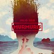 Cartel Festival Murmuris. Un projet de Illustration traditionnelle , et Musique de Oscar Giménez - 19.06.2018