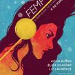 Cartel Fempop 2019. Design, Ilustração tradicional, Ilustração digital, e Design de cartaz projeto de Oscar Giménez - 05.02.2019