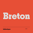 Breton. Un projet de T , et pographie de Latinotype - 12.04.2019
