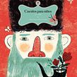 Cuentos para niños de Leo Tolstoi. Un progetto di Illustrazione tradizionale, Illustrazione digitale e Illustrazione infantile di Flavia Z Drago - 17.08.2017
