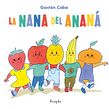 La nana del ananá. Un progetto di Character design, Design editoriale, Illustrazione tradizionale e Illustrazione infantile di Gastón Caba - 01.07.2020