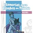 Memorias de un hombre en pijama. Un projet de B , et e dessinée de Paco Roca - 14.07.2010