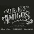 Viejos Amigos - Trailer (2014) Ein Projekt aus dem Bereich Kino, Kino, Video und TV, Schrift und Skript von Gonzalo Ladines - 19.11.2020