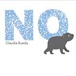 NO Ein Projekt aus dem Bereich Kinderillustration, Traditionelle Illustration und Schrift von Claudia Rueda - 18.01.2009