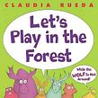 Let's Play in the Forest. Children's Illustration, and Traditional illustration project by Claudia Rueda - 09.28.2006