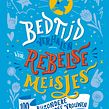 Good night Stories for Rebel Girls 100 Dutch women. Ilustração infantil projeto de Sarah van Dongen - 08.03.2021