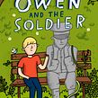 Owen And The Soldier. Writing, Stor, and telling project by Lisa Thompson - 04.18.2021