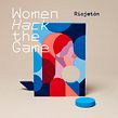 “Women hack the game”. Animação, Artesanato, Design de cartaz, Design gráfico, Escultura, Publicidade e Ilustração tradicional projeto de 12caracteres - 02.05.2021