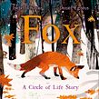 Fox: A Circle of Life Story. Un progetto di Scrittura di Isabel Thomas - 08.06.2021