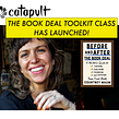 THE BOOK DEAL TOOLKIT at Catapult Ein Projekt aus dem Bereich Schrift, Stor, telling, Cop, writing, Werbung und Marketing von Courtney Maum - 31.10.2020