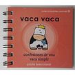 vaca vaca. Un proyecto de Ilustración tradicional y Escritura de Paula Brecciaroli - 27.08.2021