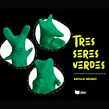 Tres seres verdes /historieta. Un proyecto de Escritura, Diseño de personajes, Diseño editorial, Creatividad, Stor, telling y Fotografía de Natalia Méndez - 13.09.2021
