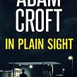 Knight and Culverhouse Book 9: In Plain Sight. Writing project by Mark Boutros - 12.10.2019