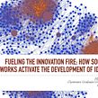 Fueling the Innovation Fire: How Social Networks Activate the Development of Ideas. Un proyecto de Consultoría creativa y Creatividad de Jeff Fajans - 27.09.2021