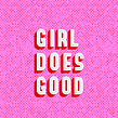 Girl Does Good - Logo and Identity. Un proyecto de Diseño de Mijal Zagier - 04.10.2021