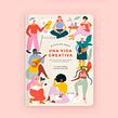 Rituales para una vida creativa - Ideas, herramientas y ejercicios para conectar con tu creatividad Ein Projekt aus dem Bereich Schrift und Kreativität von Aniko Villalba - 04.10.2021