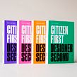 Citizen First, Designer Second. Un proyecto de Br e ing e Identidad de Rejane Dal Bello - 08.11.2021