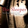The Sleeper. Writing project by Emily Barr - 11.10.2021