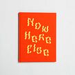 Djeff - Now Here Else. Un projet de Conception éditoriale, Design graphique, Design t , et pographique de Akatre - 09.12.2021