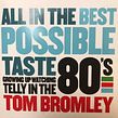 All in the Best Possible Taste. Writing project by Tom Bromley - 12.14.2021