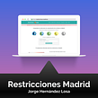 Restricciones-madrid.es | Portal de información de restricciones por contaminación. Web Development, Content Marketing, Growth Marketing, SEO, and Digital Marketing project by Jorge Hernández Losa - 11.01.2018