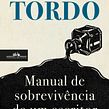 A Writer's Survival Guide - published 2020. Un progetto di Scrittura, Scrittura di narrativa fiction e Scrittura creativa di João Tordo - 07.02.2022