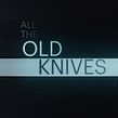 All the Old Knives | Title Sequence. Design, Film, Video, TV, Motion Graphics, Video, and 2D Animation project by Ross Sneddon - 04.02.2022