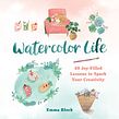 Watercolour Life . Traditional illustration, Painting, Writing, and Watercolor Painting project by Emma Block - 04.12.2022