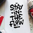 "Sty in the flow" — Liquid Lettering. Un progetto di Lettering di Snooze One - 29.03.2022