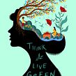 Live Green. Un proyecto de Ilustración tradicional de Cagla Zimmermann - 28.04.2022