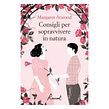 Margaret Atwood / Consigli per sopravvivere in natura. Un proyecto de Ilustración tradicional, Ilustración editorial, Diseño editorial y Diseño gráfico de Elisa Talentino - 06.05.2022