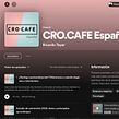 CRO Cafe. Podcast sobre conversión y disciplinas digitales. UX / UI, Advertising, and Digital Marketing project by Ricardo Tayar López - 01.02.2021