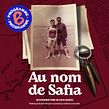 Au Nom de Safia. Podcasting project by Quentin Bresson - 02.15.2022