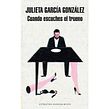 Cuando escuches el trueno. Writing, Fiction Writing, Creative Writing, and Narrative project by Julieta García González - 06.07.2022