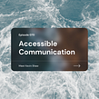 070-075: Accessibility Changemakers. Design, and Podcasting project by Diana Varma - 09.17.2021