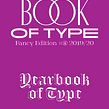 Yearbook of Type . Un progetto di Graphic design, Design editoriale, Design, Rilegatura, Design tipografico e Tipografia di Lars Harmsen - 07.07.2022