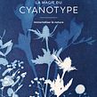 Livre La Magie du Cyanotype - édition Hoëbeke. Fine-Art Photograph, Photograph, Floral, and Plant Design project by Carasco / Emilie Lacour - 07.25.2022