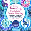 Creative Drawing Symbols and Sacred Geometry (book). Ilustração tradicional, Artes plásticas, Pintura em aquarela, Desenho com lápis de cor e Ilustração editorial projeto de Ana Victoria Calderon - 08.08.2022
