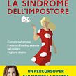 Libro "Pensavo di essere io... Invece è la Sindrome dell'Impostore". Projekt z dziedziny Stor i telling użytkownika Florencia Di Stefano-Abichain - 11.08.2022