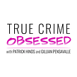 Weekly production of True Crime Obsessed podcast. Audiovisual Post-production, Audio, Podcasting, and Sound Design project by Tom Kelly - 11.06.2022