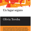 Un lugar seguro. Writing project by Olivia Teroba - 10.07.2019