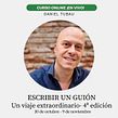 Escribir un guión: un viaje extraordinario. Script, Film, Video, and TV project by Daniel Tubau - 09.26.2023