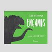 ENGANOS. Traditional illustration, Editorial Illustration, Editorial Design, Children's Illustration, Ink Illustration, and Picturebook project by Ilan Brenman e Guilherme Karsten - 12.30.2017