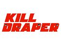 Kill Draper
