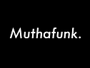 Muthafunk.